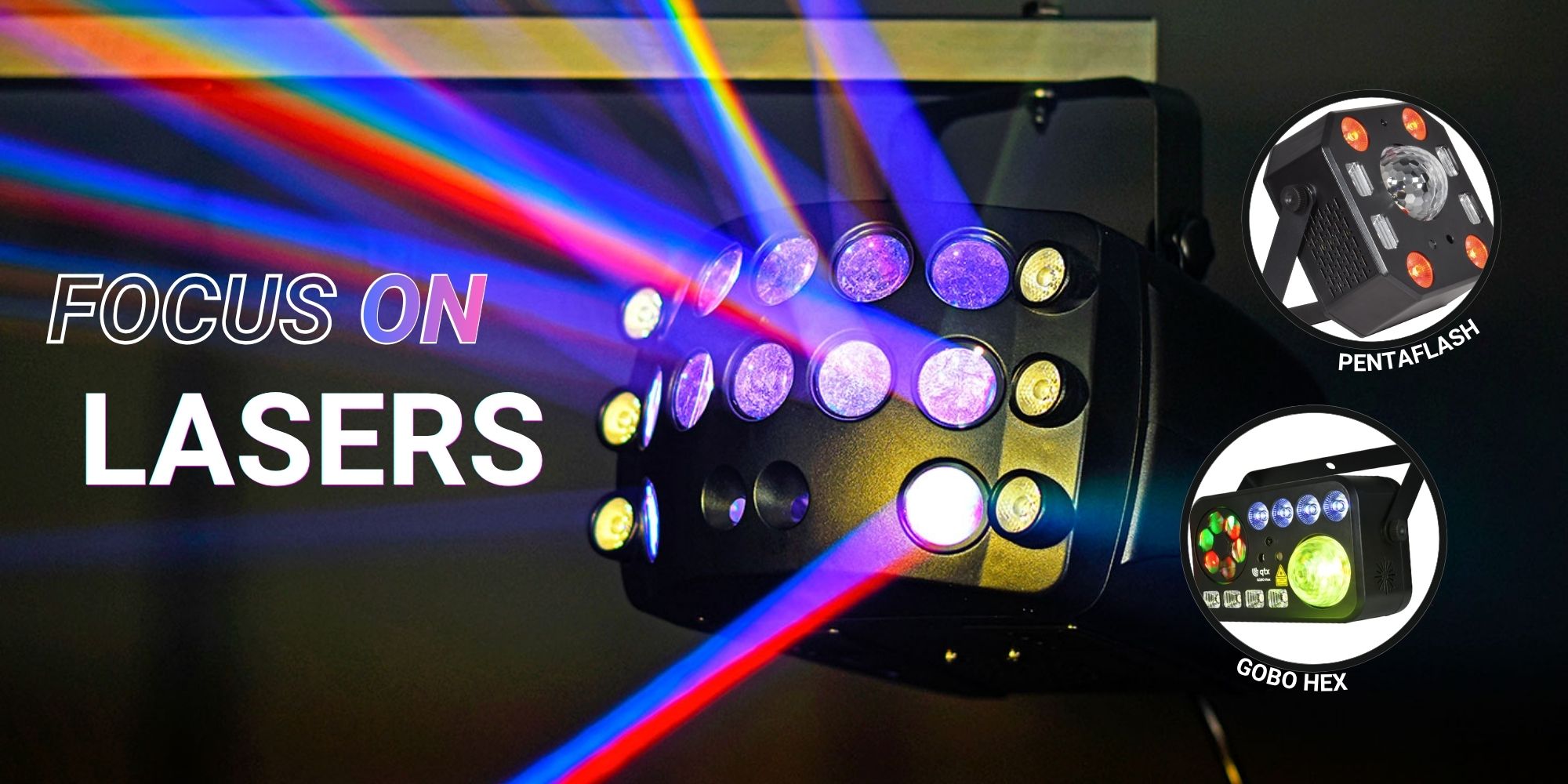 Focus On: Lasers – Choosing the Right Effect for Every Event