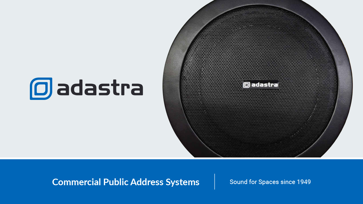 Adastra - Commercial Public Address Systems - Sound for Spaces since 1949