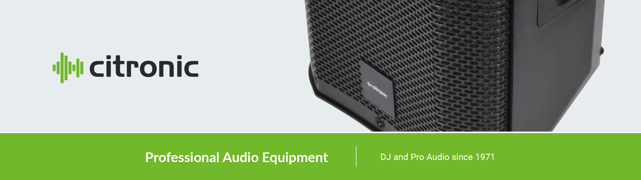 Citronic - Professional Audio Equipment - DJ and Pro Audio since 1971